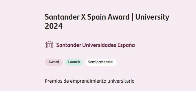 Publicado el Santander X Spain Award University 2024 sobre proyectos emprendedores